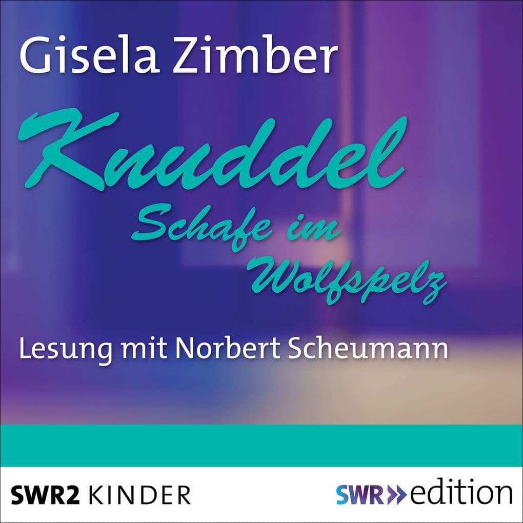 Knuddel - Schafe im Wolfspelz