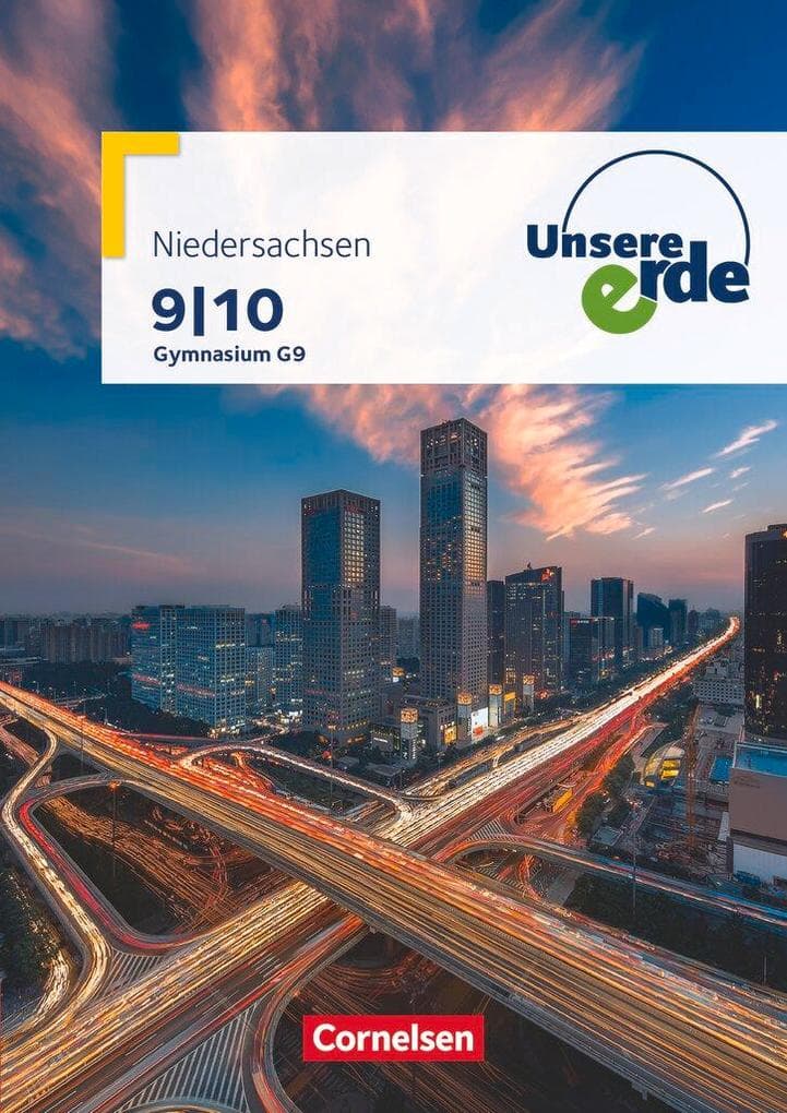 Unsere Erde 9./10. Schuljahr - Gymnasium Niedersachsen - Schülerbuch