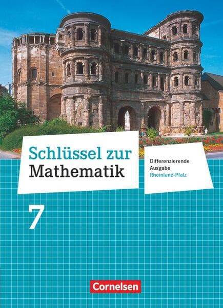 Schlüssel zur Mathematik 7. Schuljahr - Differenzierende Ausgabe Rheinland-Pfalz - Schülerbuch