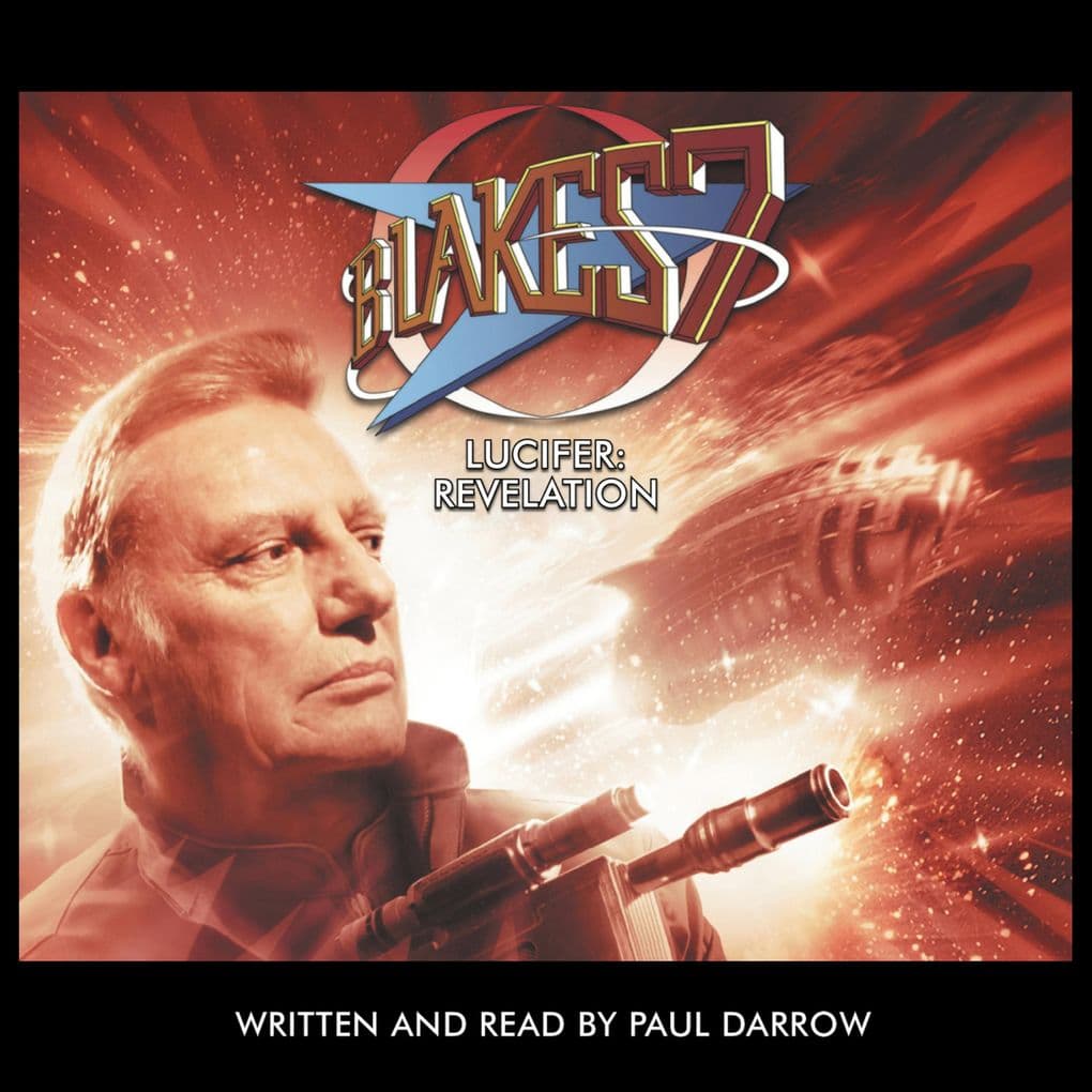 Blake's 7, Lucifer: Revelation