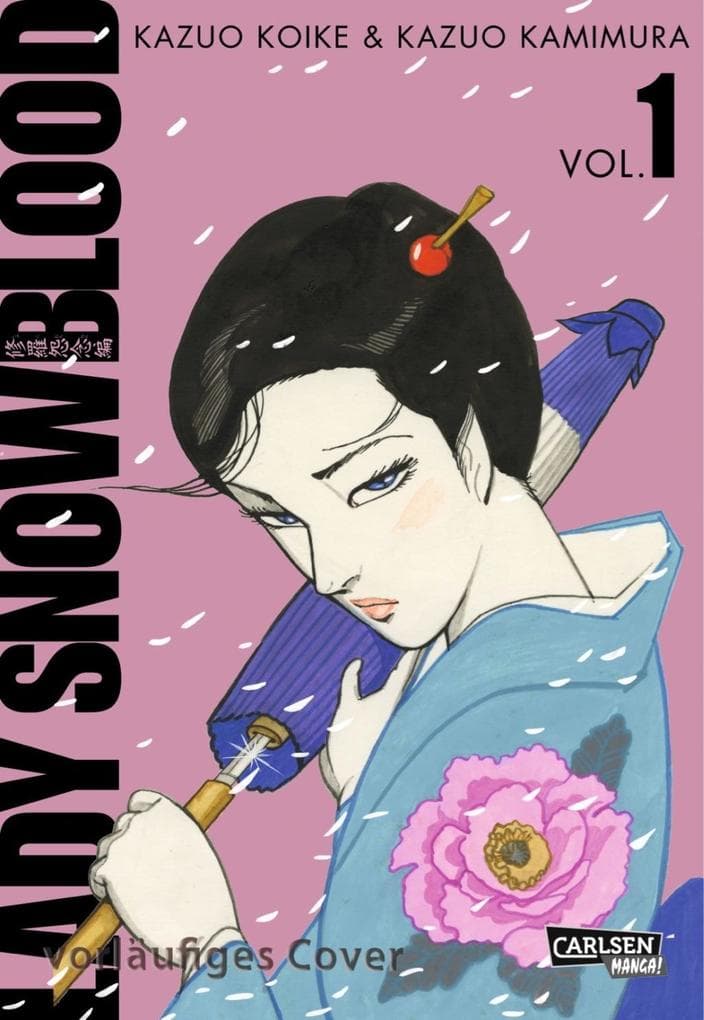 Lady Snowblood. Bd.1