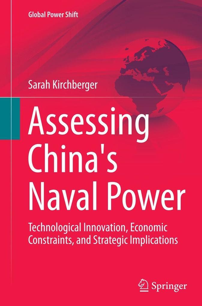 Assessing China's Naval Power