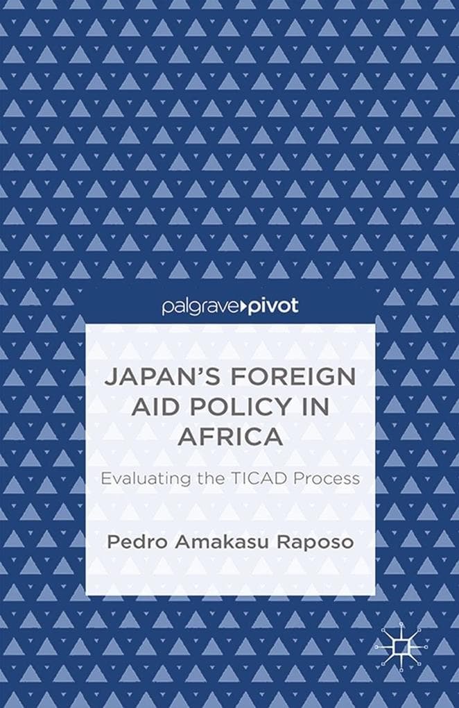 Japan's Foreign Aid Policy in Africa