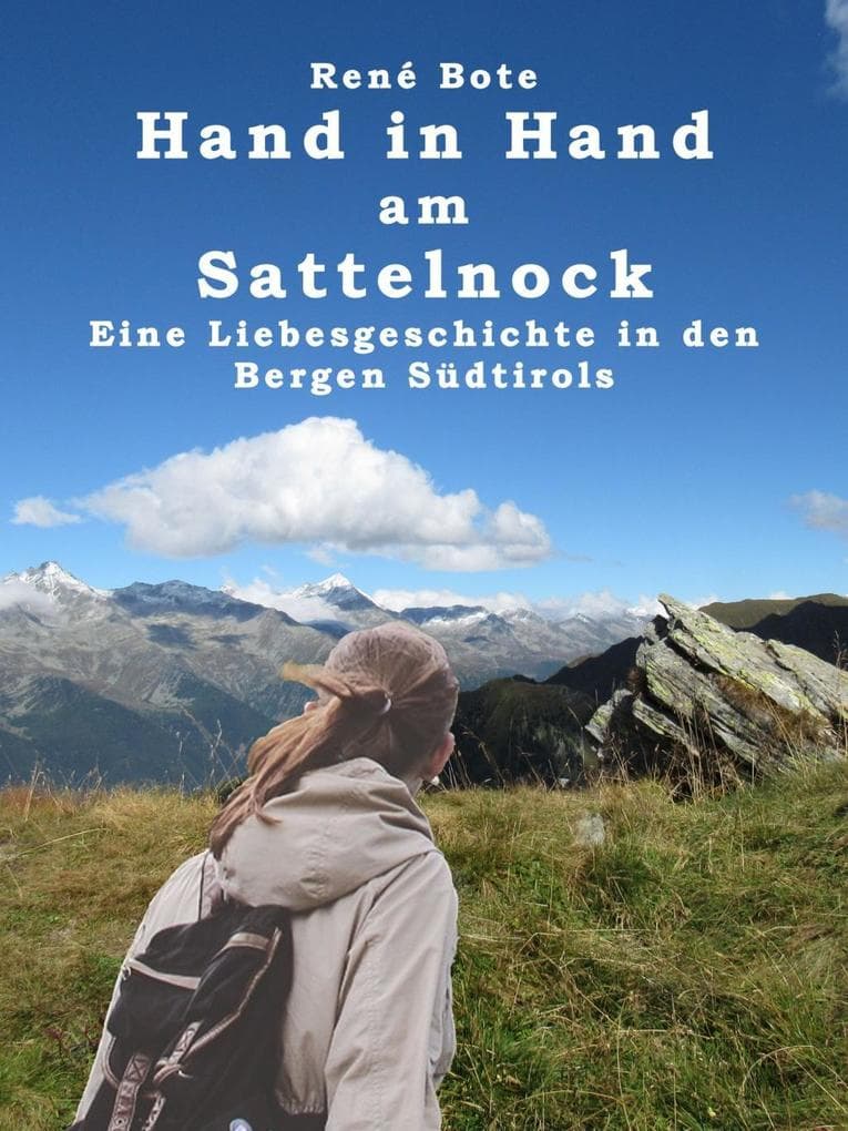 Hand in Hand am Sattelnock