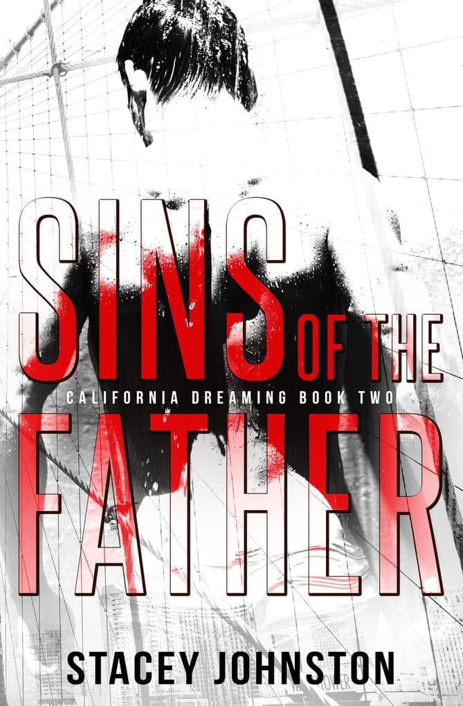 Sins of the Father (California Dreaming, #2)