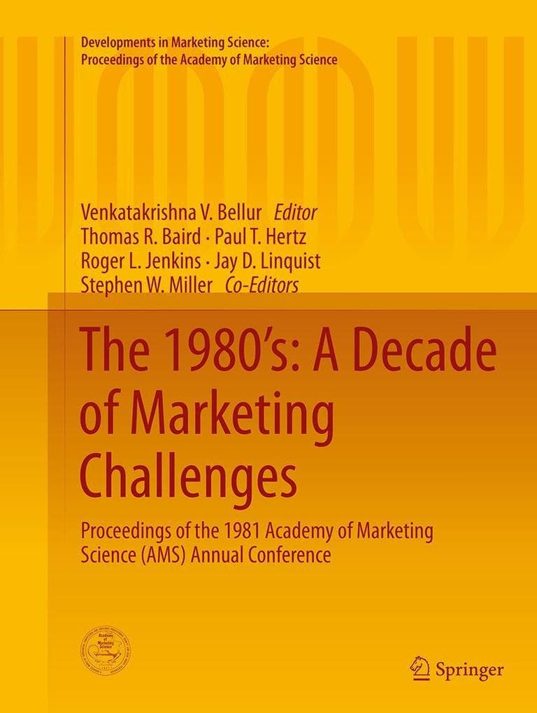 The 1980's: A Decade of Marketing Challenges