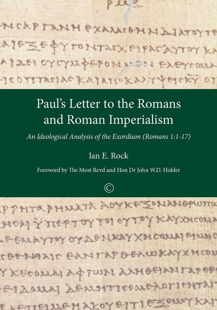 Paul's Letter to the Romans and Roman Imperialism