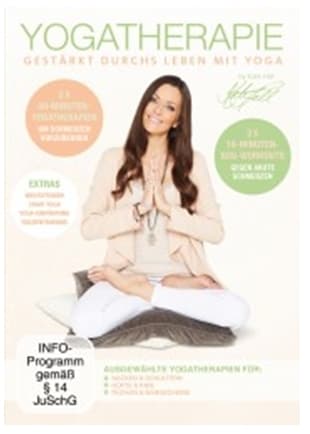Yogatherapie - Gestärkt durchs Leben mit Yoga