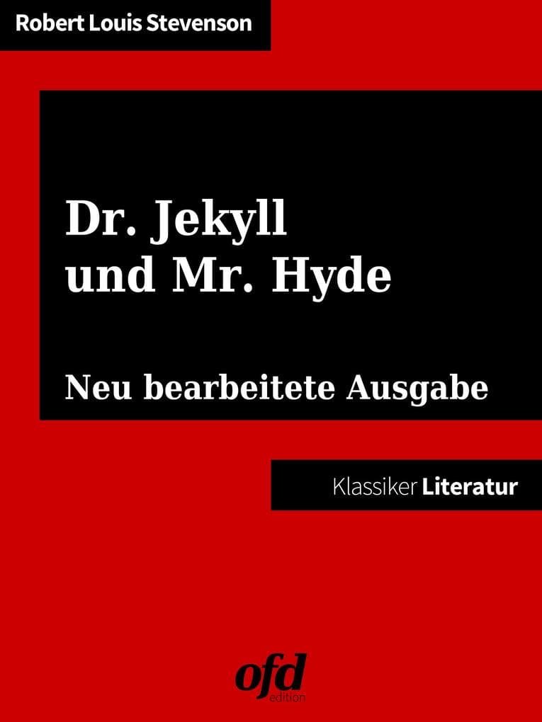Der seltsame Fall des Dr. Jekyll und Mr. Hyde