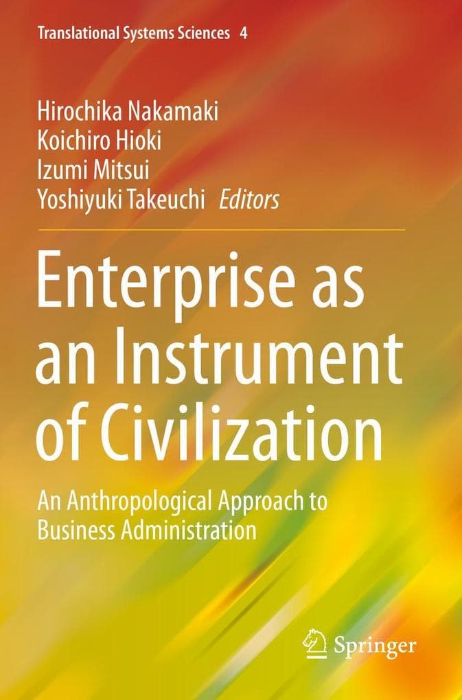 Enterprise as an Instrument of Civilization