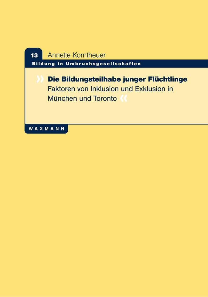 Die Bildungsteilhabe junger Flüchtlinge