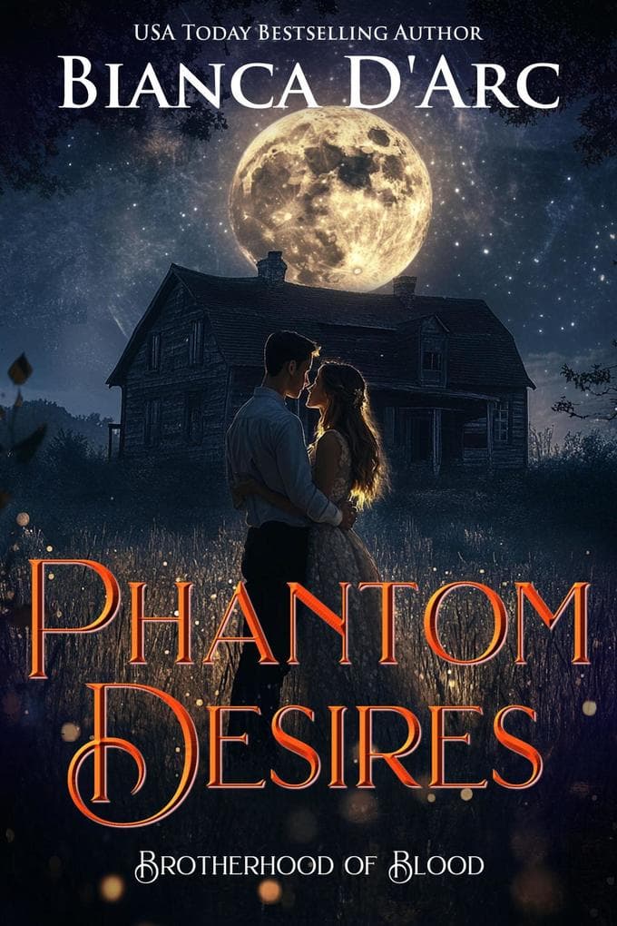 Phantom Desires (Brotherhood of Blood, #3)