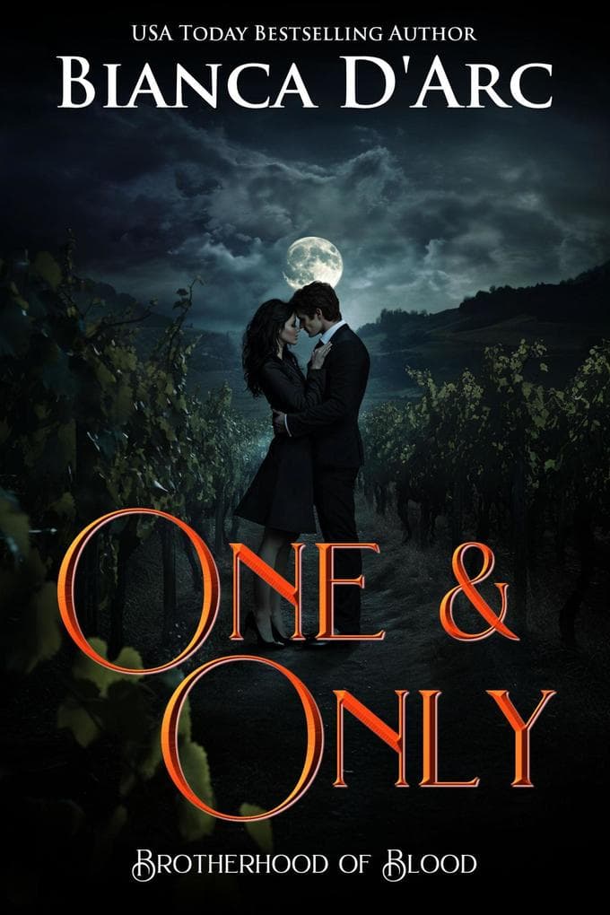One and Only (Brotherhood of Blood, #1)