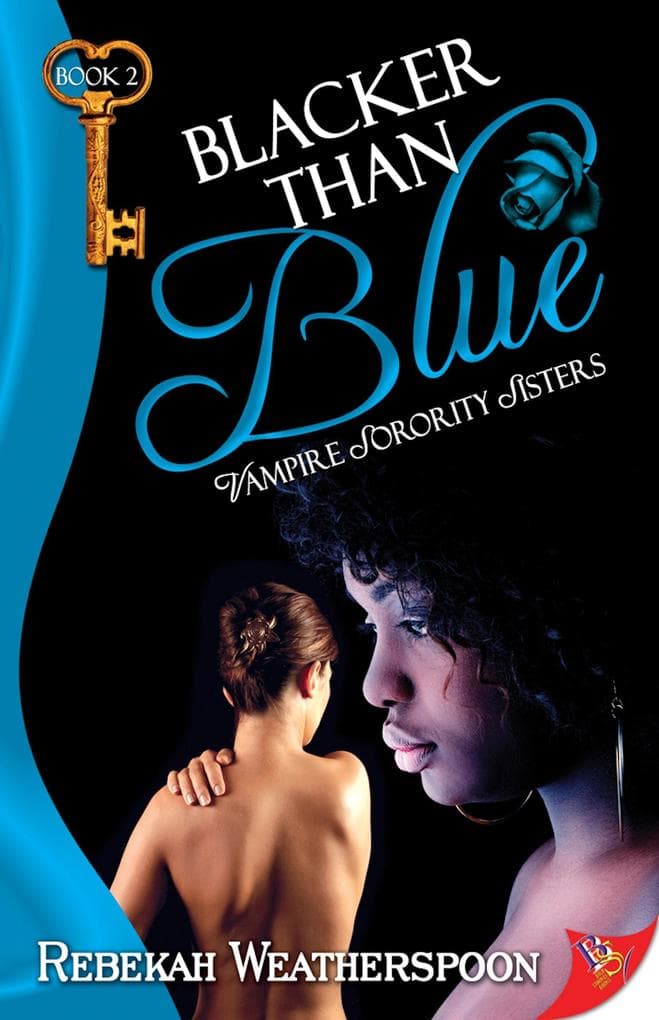 Blacker Than Blue (Vampire Sorority Sisters, #2)