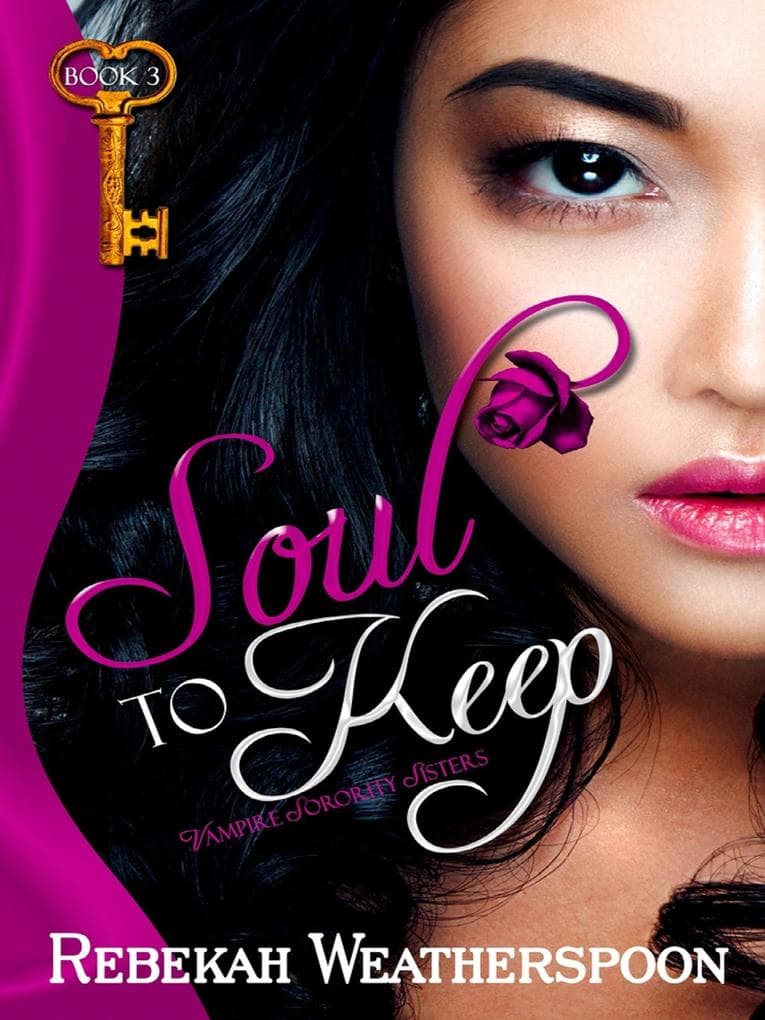 Soul to Keep (Vampire Sorority Sisters, #3)