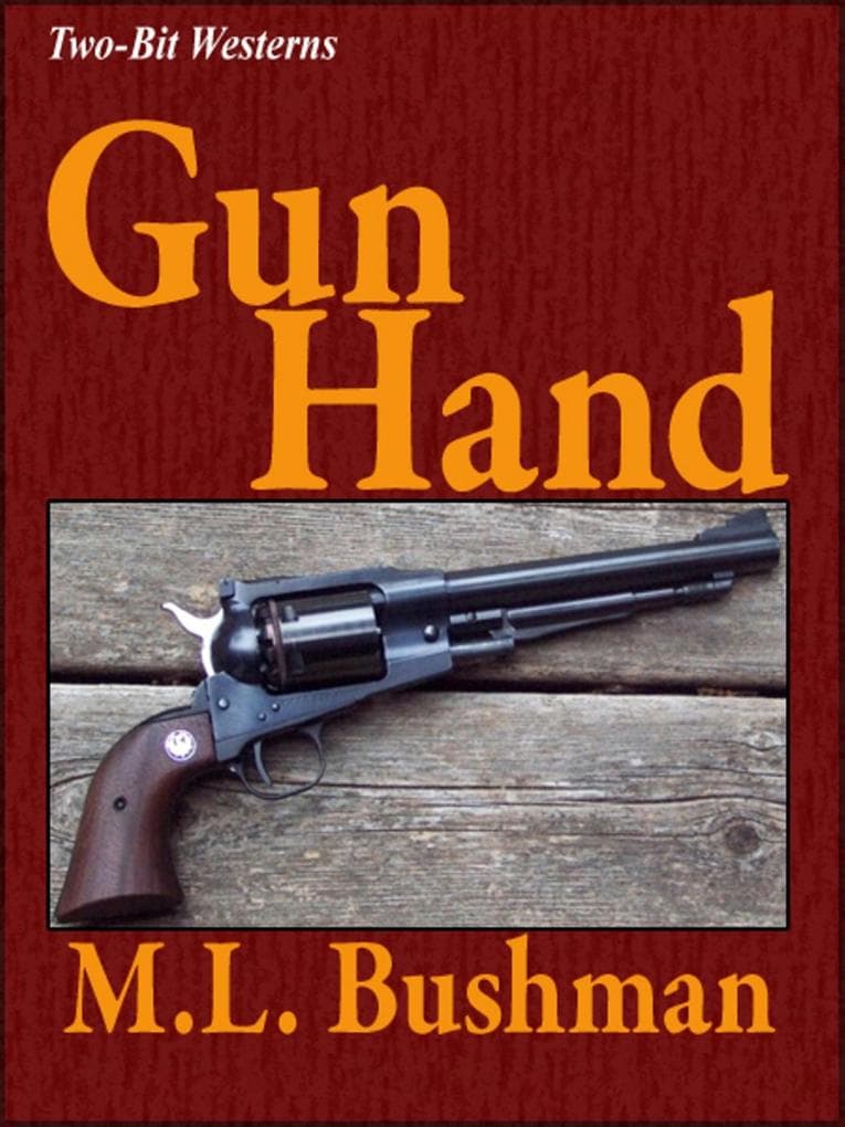 Gun Hand (Two Bit Westerns-Eli Stone, #1)