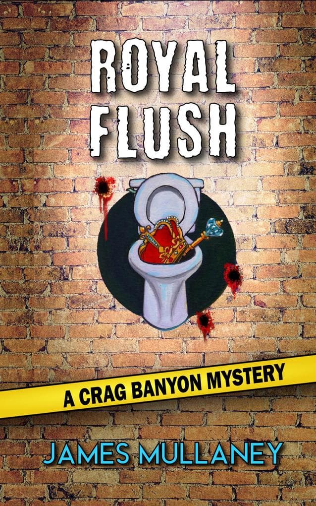 Royal Flush: A Crag Banyon Mystery (Crag Banyon Mysteries, #3)