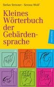 Kleines Wörterbuch der Gebärdensprache