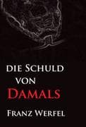 Die Schuld von damals