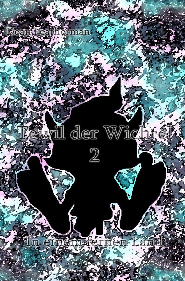 Tewil der Wichtel / Tewil der Wichtel 2 In einem fernen Land