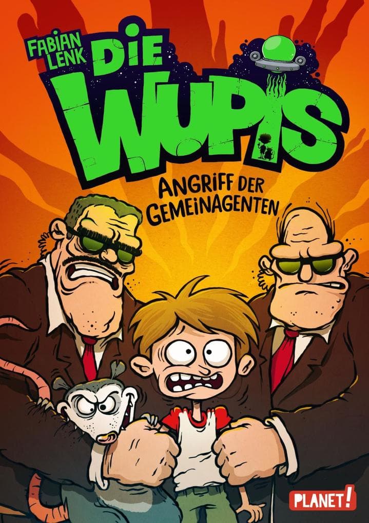 Die Wupis 02: Angriff der Gemeinagenten