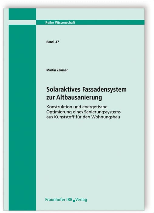 Solaraktives Fassadensystem zur Altbausanierung.
