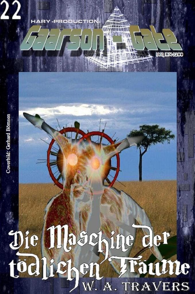 GAARSON-GATE 022: Die Maschine der tödlichen Träume