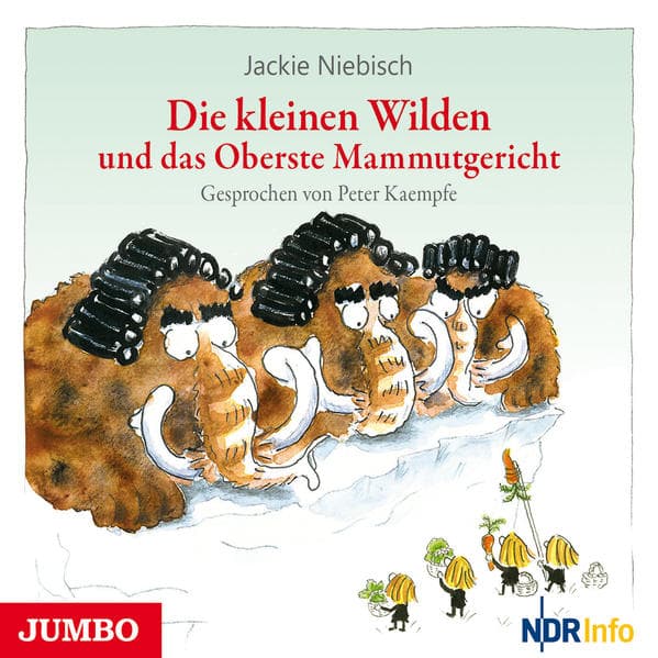 Die kleinen Wilden und das Oberste Mammutgericht, 1 Audio-CD
