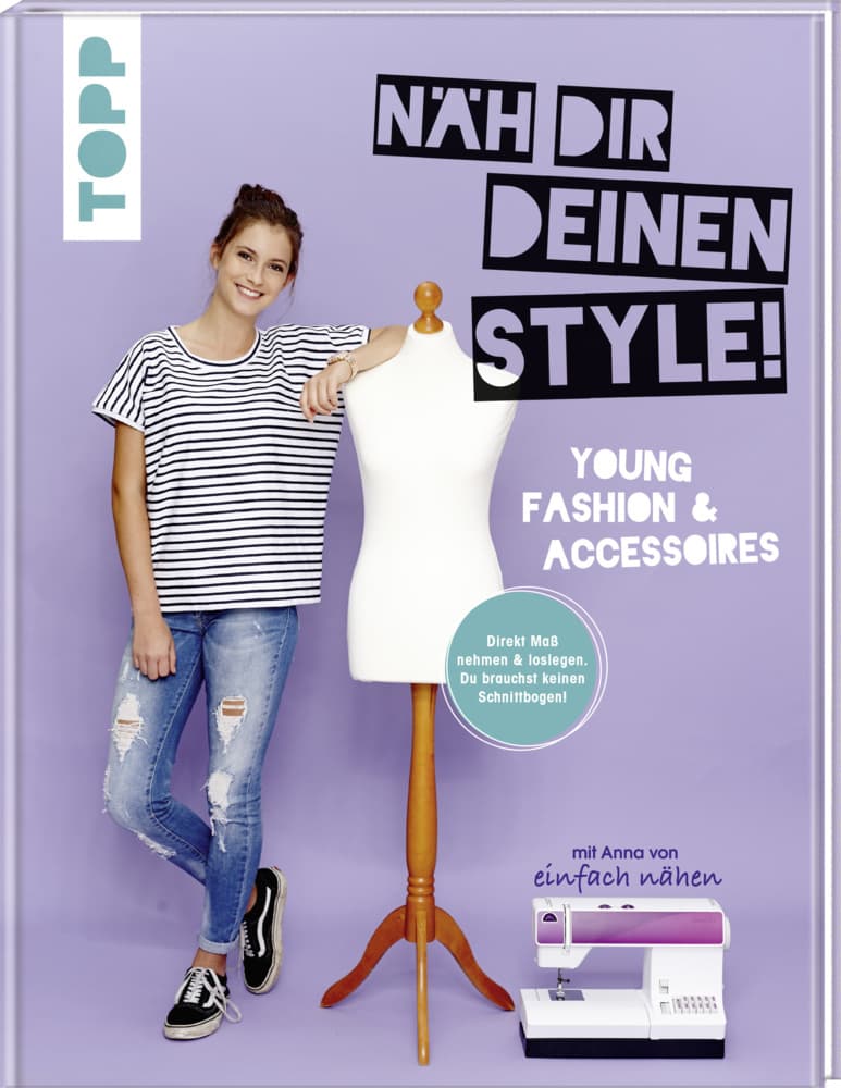 Näh dir deinen Style!