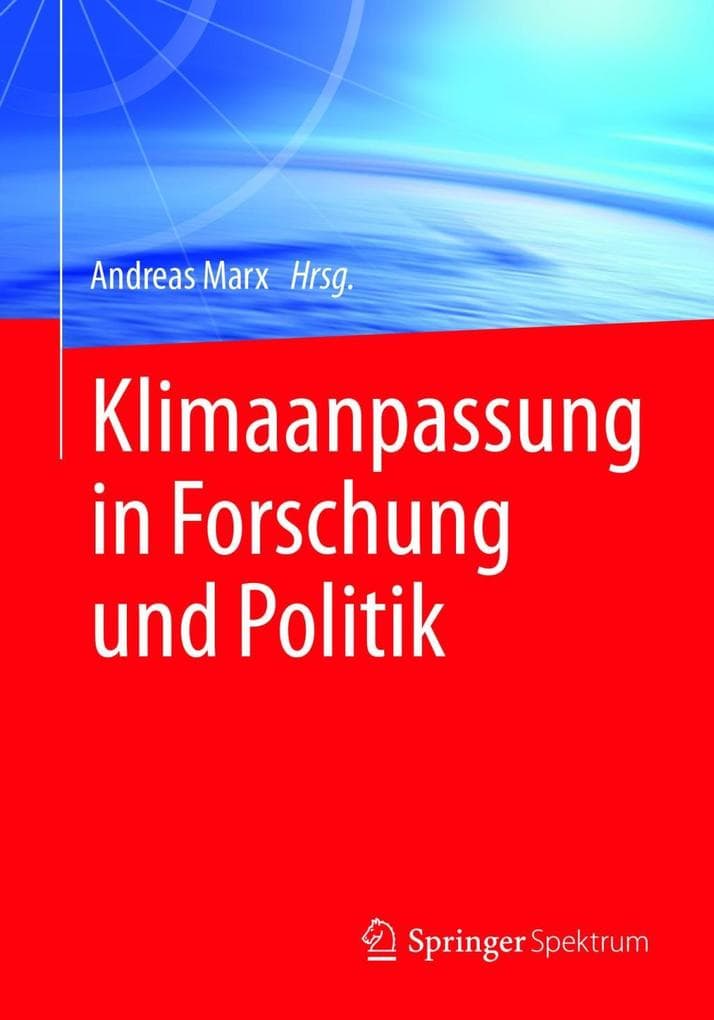 Klimaanpassung in Forschung und Politik