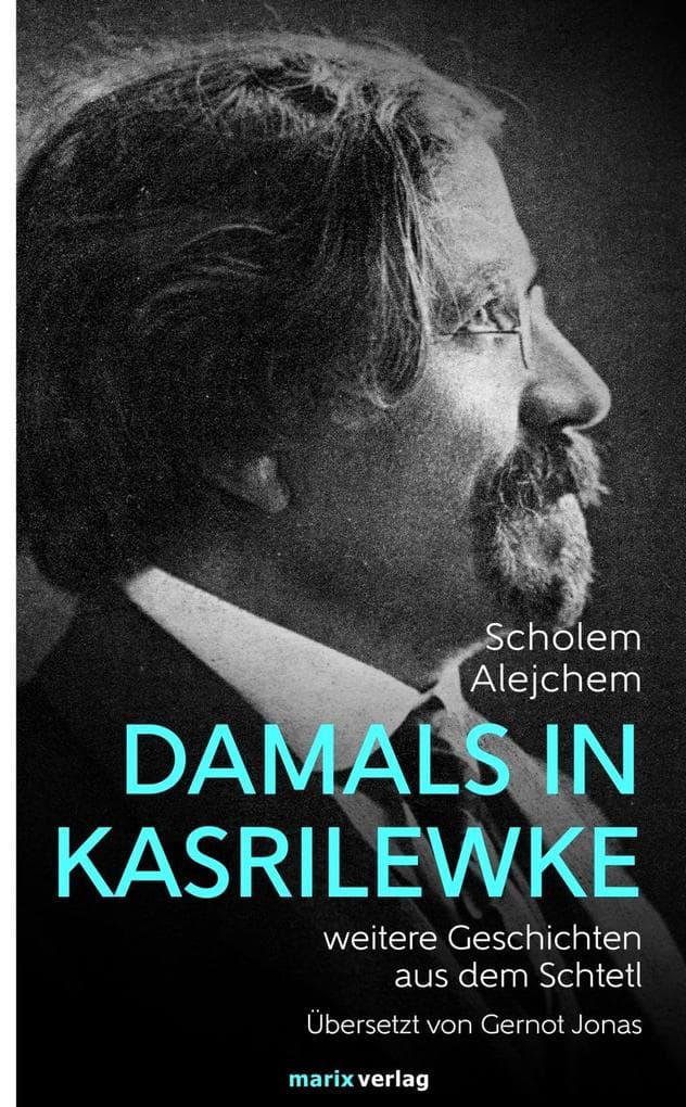Damals in Kasrilewke