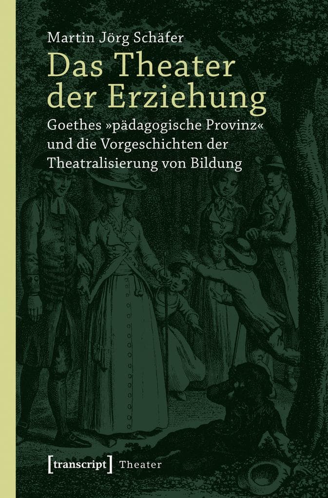 Das Theater der Erziehung