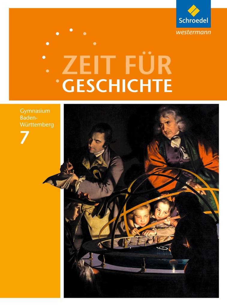 Zeit für Geschichte 7. Schulbuch. Gymnasien. Baden-Württemberg