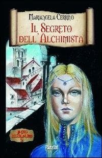 Cerrino, M: Ciclo dell'anno Mille. Il segreto dell'alchimist
