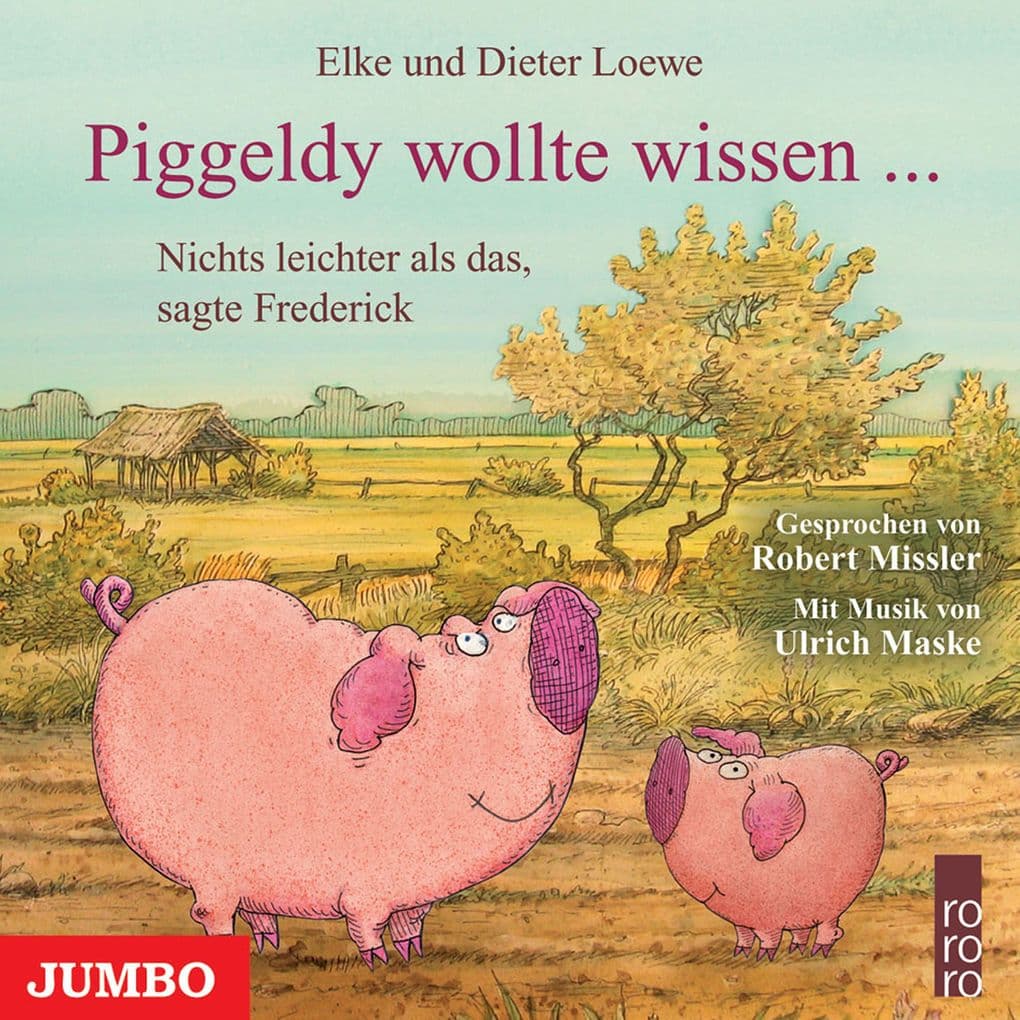 Piggeldy wollte wissen