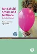 Mit Schuld, Scham und Methode