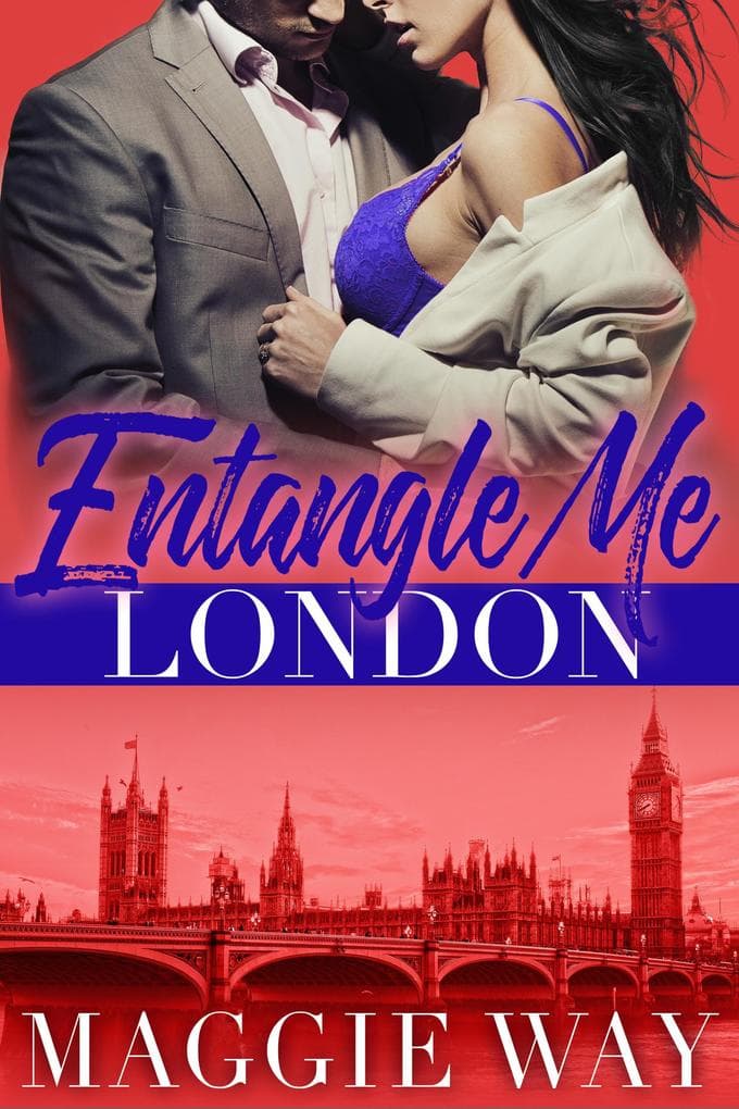 London (Entangle Me, #7)