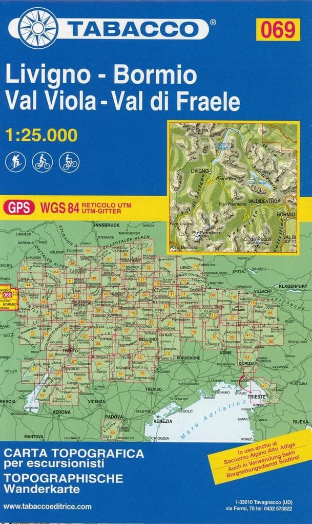 Wanderkarte 69 Livigno - Bormio - Val Viola - Val di Fraele 1:25 000