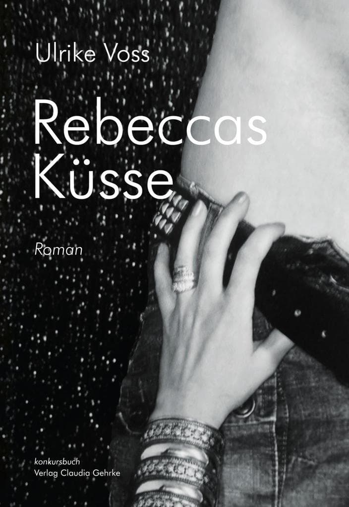 Rebeccas Küsse