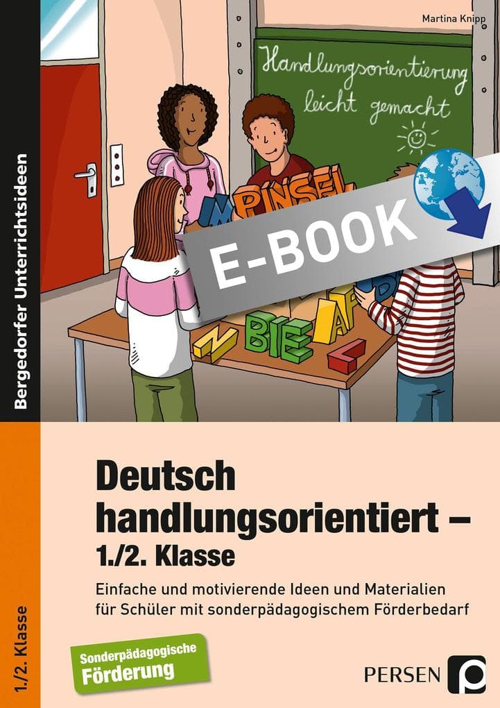 Deutsch handlungsorientiert - 1./2. Klasse