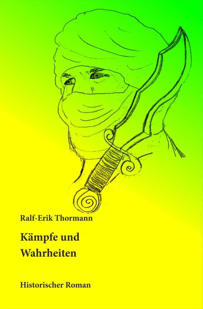 Kämpfe und Wahrheiten: Der Dolch des Propheten, II. Teil