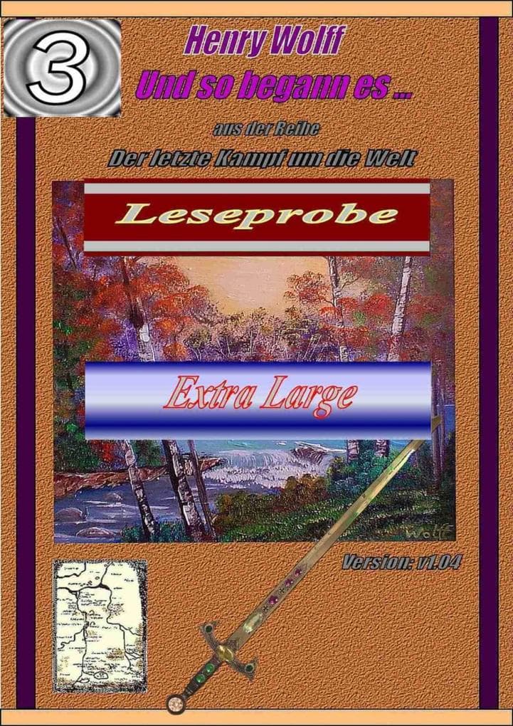 Und so begann es ... Leseprobe XXL