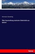 Über Ausstrahlung statischer Elektrizität aus Spitzen
