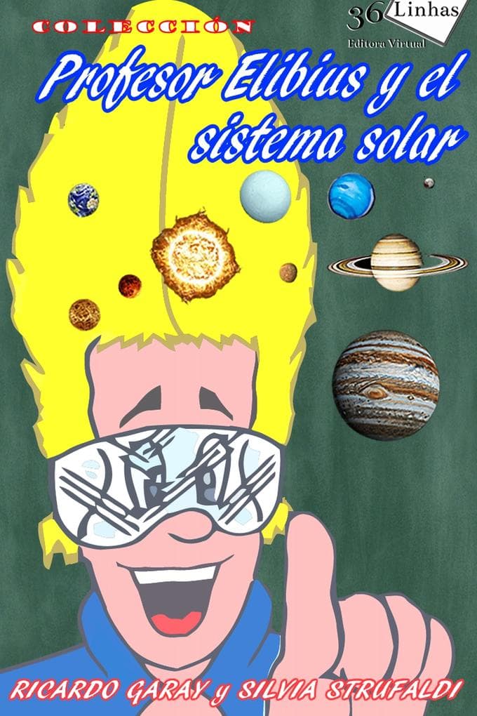 Profesor Elibius y el sistema solar