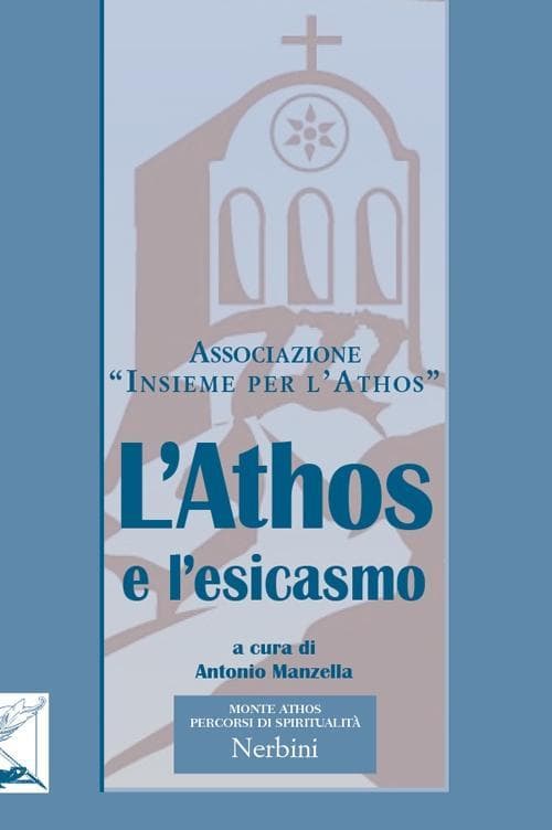 L' Athos e l'esicasmo