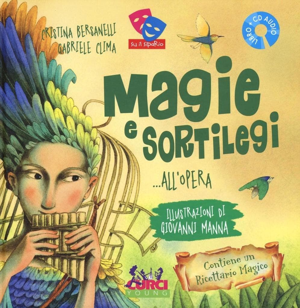 Magie e sortilegi... all'Opera