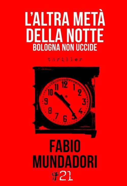L' altra metà della notte. Bologna non uccide