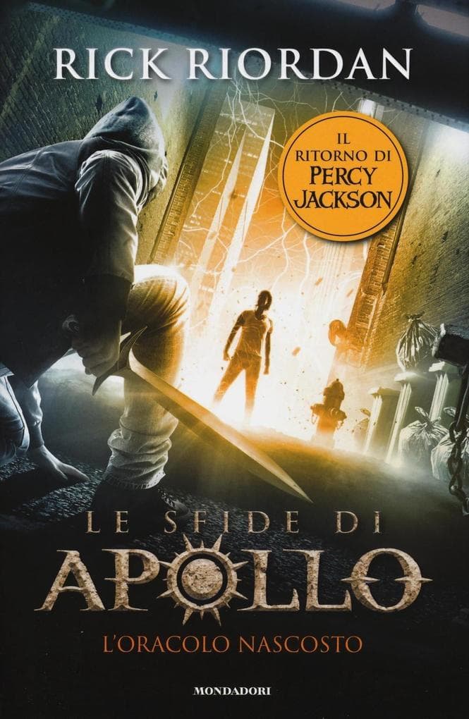 Riordan, R: L'oracolo nascosto. Le sfide di Apollo