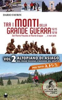 Favrin, D: Tra i monti della grande guerra