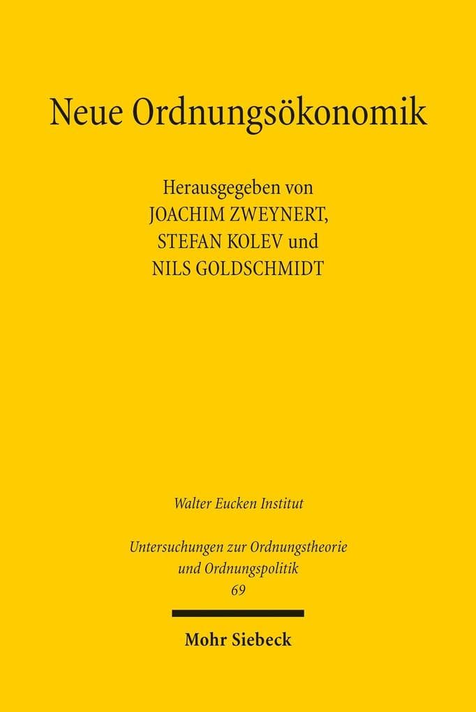 Neue Ordnungsökonomik